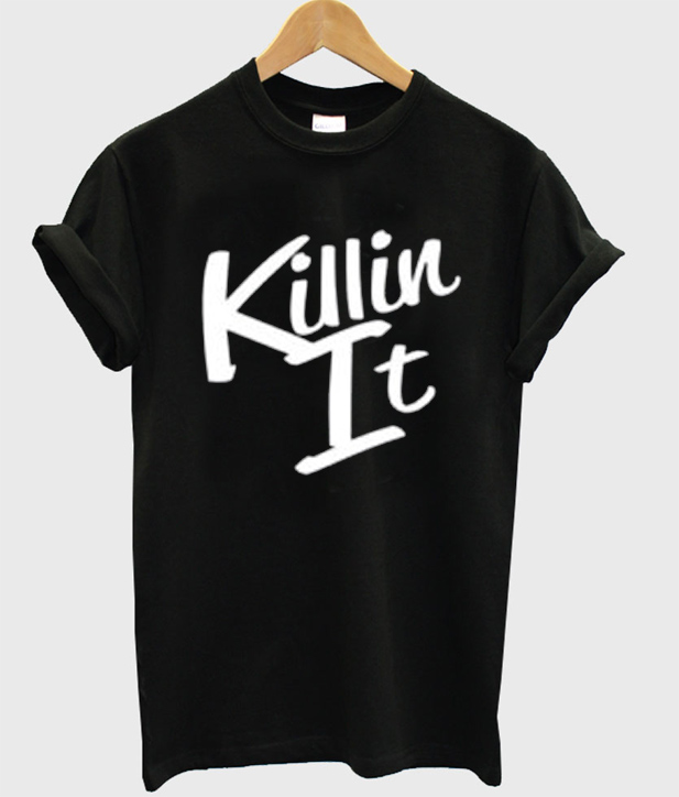 Killin-It-T-Shirt.jpg