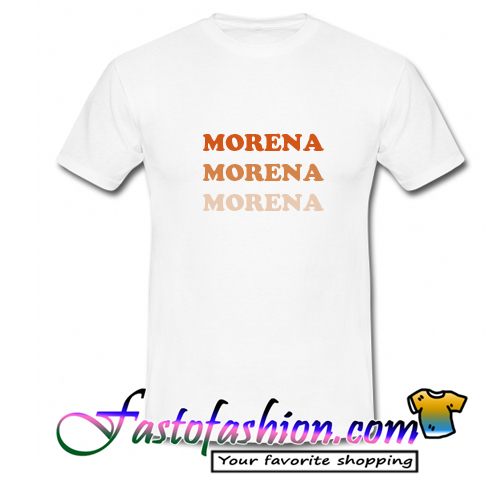 t shirt color for morena